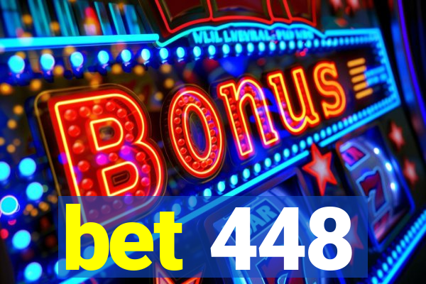 bet 448